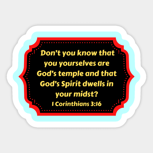 Bible Verse 1 Corinthians 3:16 Sticker by Prayingwarrior